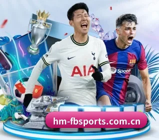 fb体育官方网站 APP - FBSPORTS